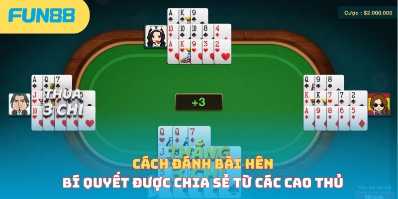cach danh bai hen thumb